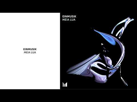 Einmusik - Meia Lua