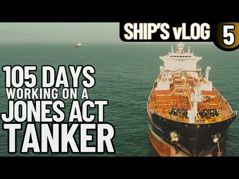 WORKING ON A JONES ACT SHIP | LIVING ON A SHIP IN THE GULF | PRODUCT TANKER | SHIP'S vLOG 5