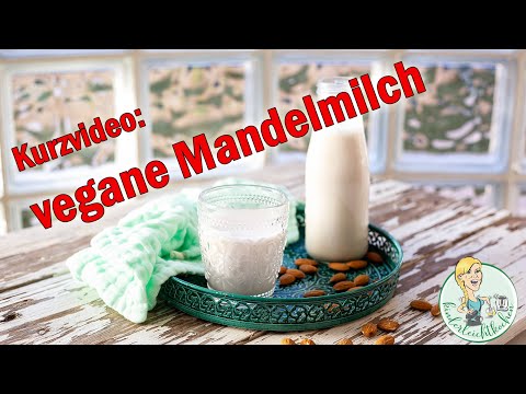 Kurzvideo: Vegane Mandelmilch dem Thermomix