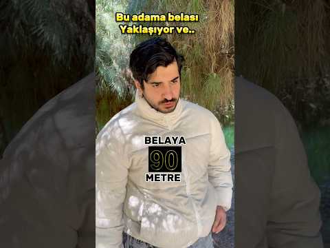BELA GELİYORUM DERSE..