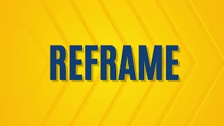 Mastering Reframing Transform Challenges into Opportunities