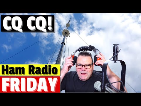 Happy Ham Radio Friday - Live on HF