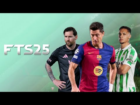 NEW! FTS 2025 Mobile™  New Transfer Update 2025 - FIFPro Edition New Release Best Graphics V2