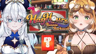 HAG HOURS! 🍷 Episode 8: With @NovaAokami !【#BonnieBarkswell / #globie 