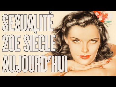 Sexe du 20e siècle à aujourd'hui - Sexualité occidentale (tome 7) série #5 | L'Histoire nous le dira