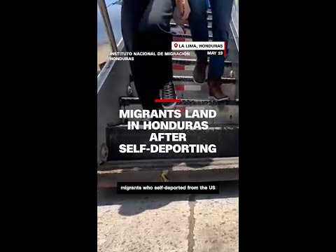 Migrants land in Honduras after self-deporting