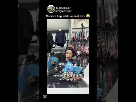 Sanırım hepimizin annesi aynı 😂