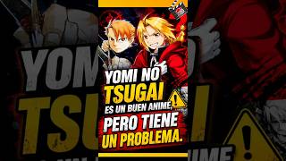 Yomi no Tsuga tiene un problema #fullmetal_alchemist_brotherhood #fullmetalalchemist #anime