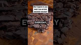 What happens to your body if you eat dark chocolate everyday?🍫🧐 #darkchocolate #healthbenefits