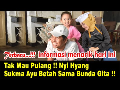 Tak Mau Pulang !! Nyi Hyang Sukma Ayu Betah Sama Bunda Gita !!