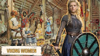 What Was Life Like for Women in the Viking Age
