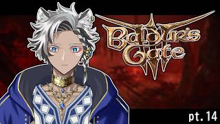 【Baldur's Gate 3】Act 2 FINAL BOSS! Starting Act 3? | pt.14