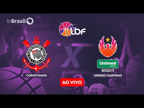 AO VIVO | Corinthians X Unimed Campinas I Liga de Basquete Feminino