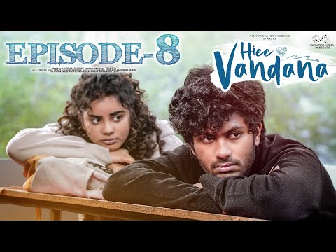 Hiee Vandana | Episode - 8 | Vandana Official | Mohit Pedada | Telugu Web Series | Infinitum Media
