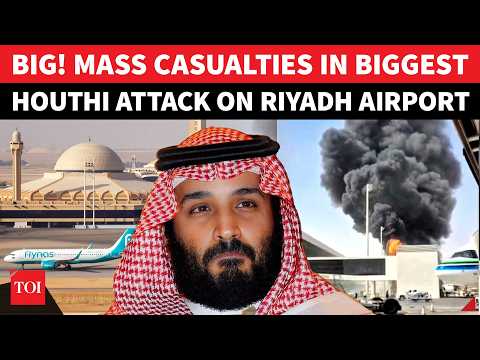‘BLOODBATH AT RIYADH AIRPORT’: Houthi Missile Strike Leaves Dozens of Casualties, 5 Saudis in ICU
