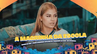 A MAGRINHA DA ESCOLA - TROVÃO NO BEAT - PIERRE DUMANGUE-APOLONIO RV-THIAGUINHO NA BASE -MC VITORIOSO