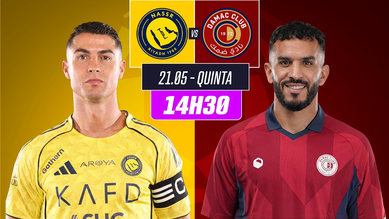 AO VIVO: LIGA SAUDITA - AL NASSR x DAMAC | 21/05/2026