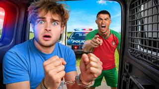 Ronaldo Got Me Arrested!