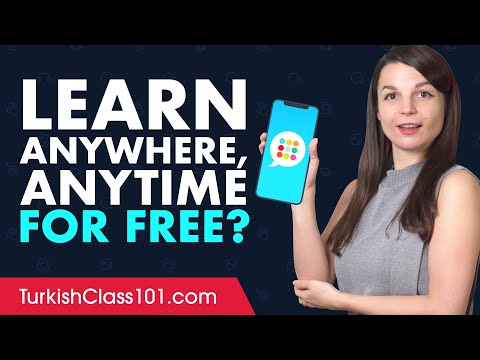 Want to Learn Turkish Anywhere, Anytime on Your Mobile and For FREE?