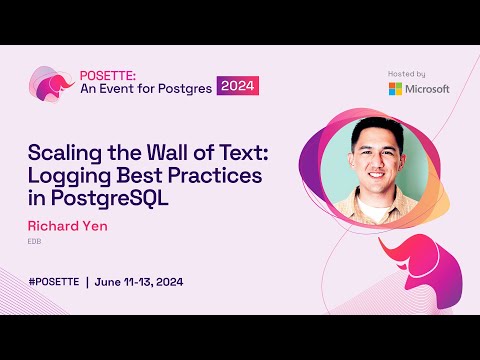 Scaling the Wall of Text: Logging Best Practices in PostgreSQL