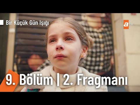 Bir Küçük Gün Işığı 9. Bölüm 2. Fragmanı |''O kadını ve çocuğunu istemiyorum'' @Bir Küçük Gün Işığı