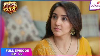 Suman Indori | Full Ep. 99 | Suman avenges her family | Colors TV
