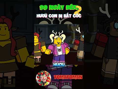 99 Ngày Đêm |Anh Hươu Thành Nô Lệ !!#Tomatoman #roblox #99nightintheforest