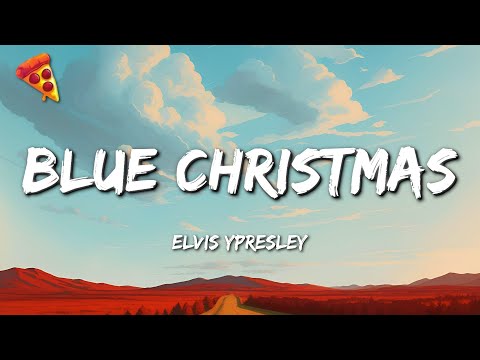 Elvis Presley - Blue Christmas (Lyrics)