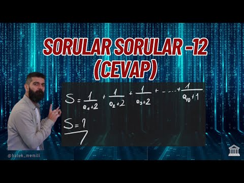 Sorular Sorular - 12 (Cevap)