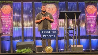 Trust The Process - 08/17/2025