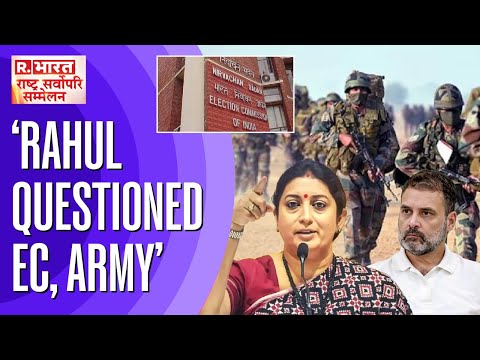 Is Rahul Gandhi A Foreign Agent? Arnab Asks Smriti Irani | Watch | Republic Bharat Summit