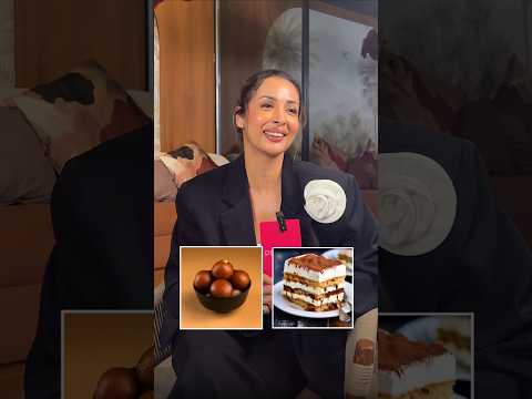 Tiramisu Or Gulab Jamun: Malaika Arora Chooses Her FAV Dessert | #shorts #food #dessert #trending