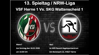 NRW-Liga 13. Spieltag Saison 2025/2026 VSF Herne 1 vs SKG Wattenscheid 1