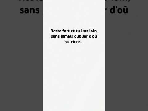 Reste fort #motivation #citation #proverbes #youtubeshorts #ytshorts #origines #humilité