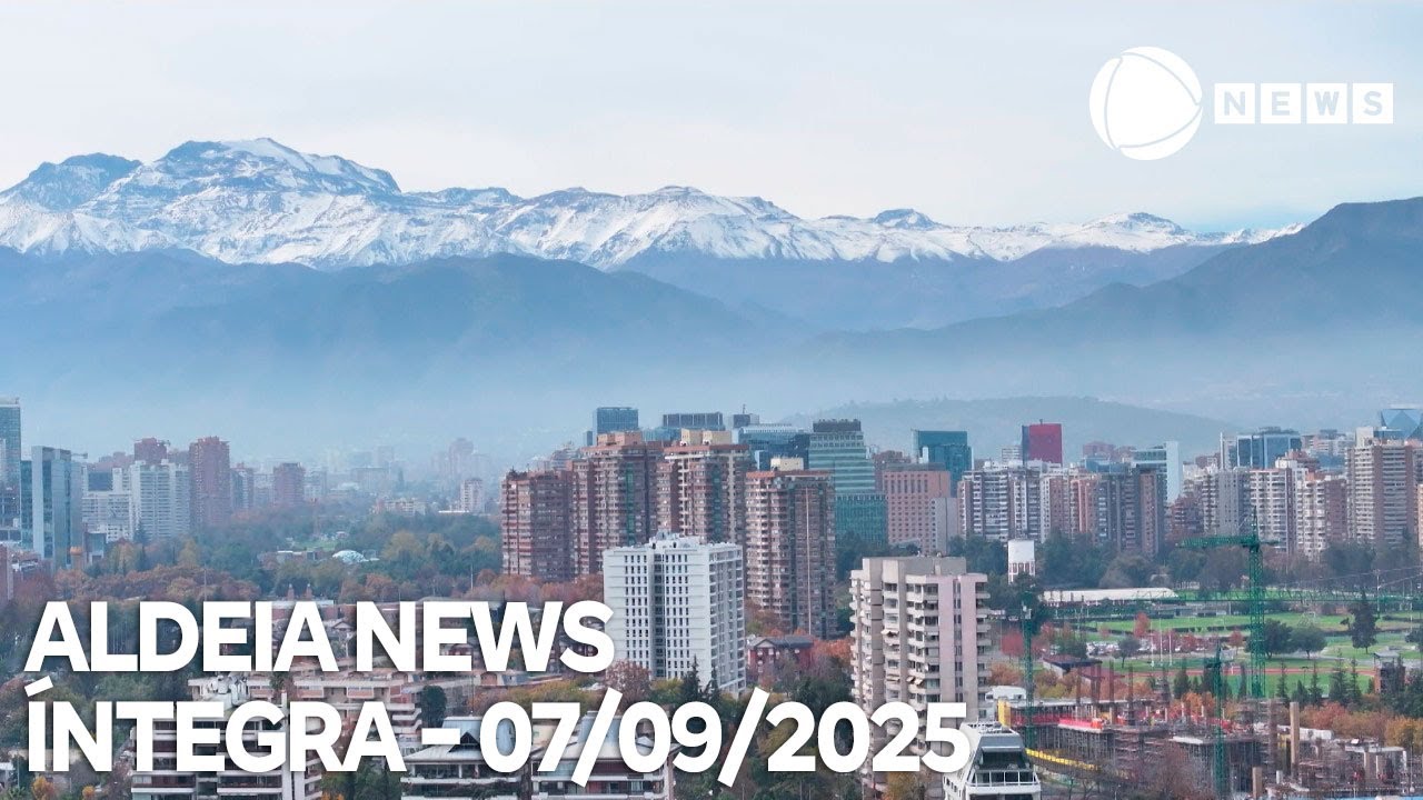 Aldeia News – 07/09/2025