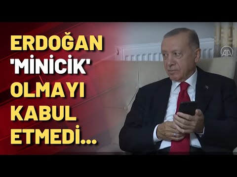 Erdoğan 'minicik' olmayı kabul etmedi...