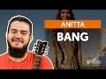 Videoaula Bang (aula de violão completa)