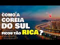 Transformação Econômica da Coreia do Sul