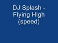 DCX - Flying High dj splash remix