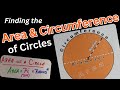 Calculating Area and Circumference of Circles