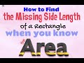 Finding Missing Side Lengths in Rectangles