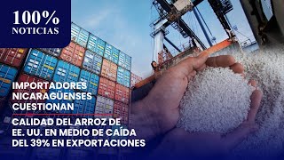 Importaciones de arroz de EE. UU. a Nicaragua caen un 39% en 2025