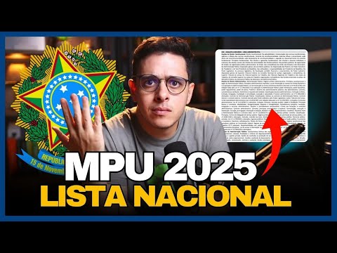 COMO FUNCIONA A LISTA NACIONAL DO CONCURSO DO MPU 2025