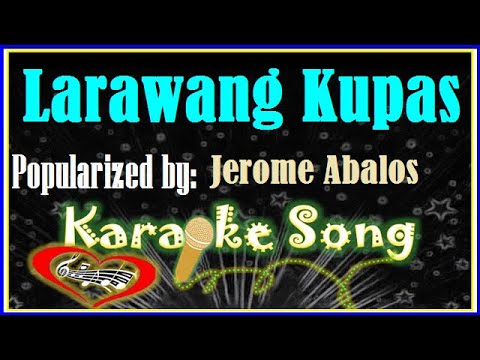 Larawang Kupas Karaoke Version by Jerome Abalos -Karaoke Cover