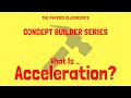 Understanding Acceleration Concepts