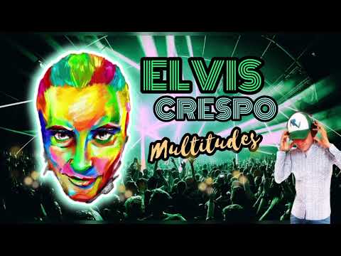 🎺ELVIS CRESPO MULTITUDES🎺 Éxitos Mambo Mix🎺