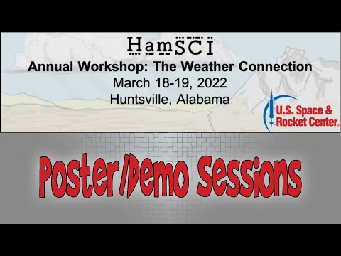 HamSCI Workshop 2022: Poster and Demo Session