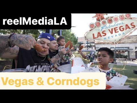 VEGAS WAS A MOVIE & WE ATE CORNDOGS