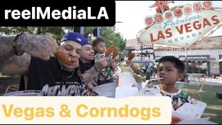 VEGAS WAS A MOVIE & WE ATE CORNDOGS