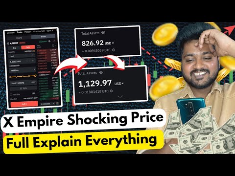 x empire shocking price 😱 token buy or sale strategy 💰 full explain | x empire price prediction